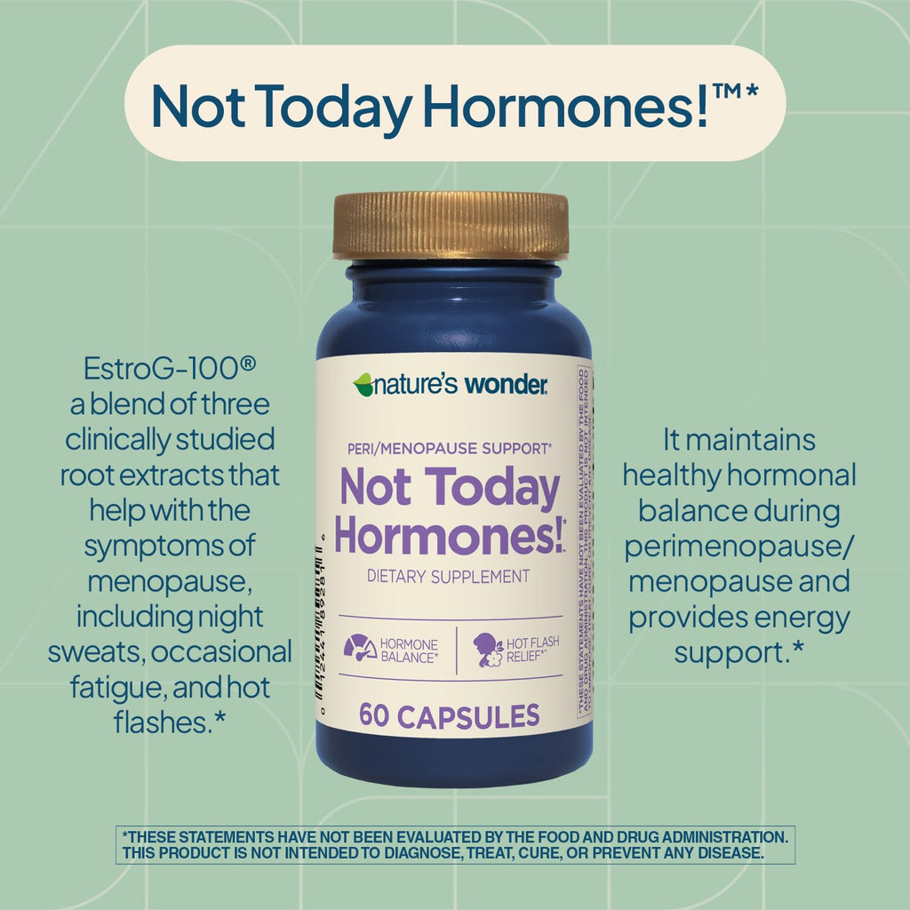 Nature's Wonder Not Today Hormones Perimenopause and Menopause Support Supplement for Women with Estro-G100, Supports Hot Flashes and Night Sweats 60 Vegetarian Capsules, 60 Day Supply Nature's WonderBuy Supplements Australia
