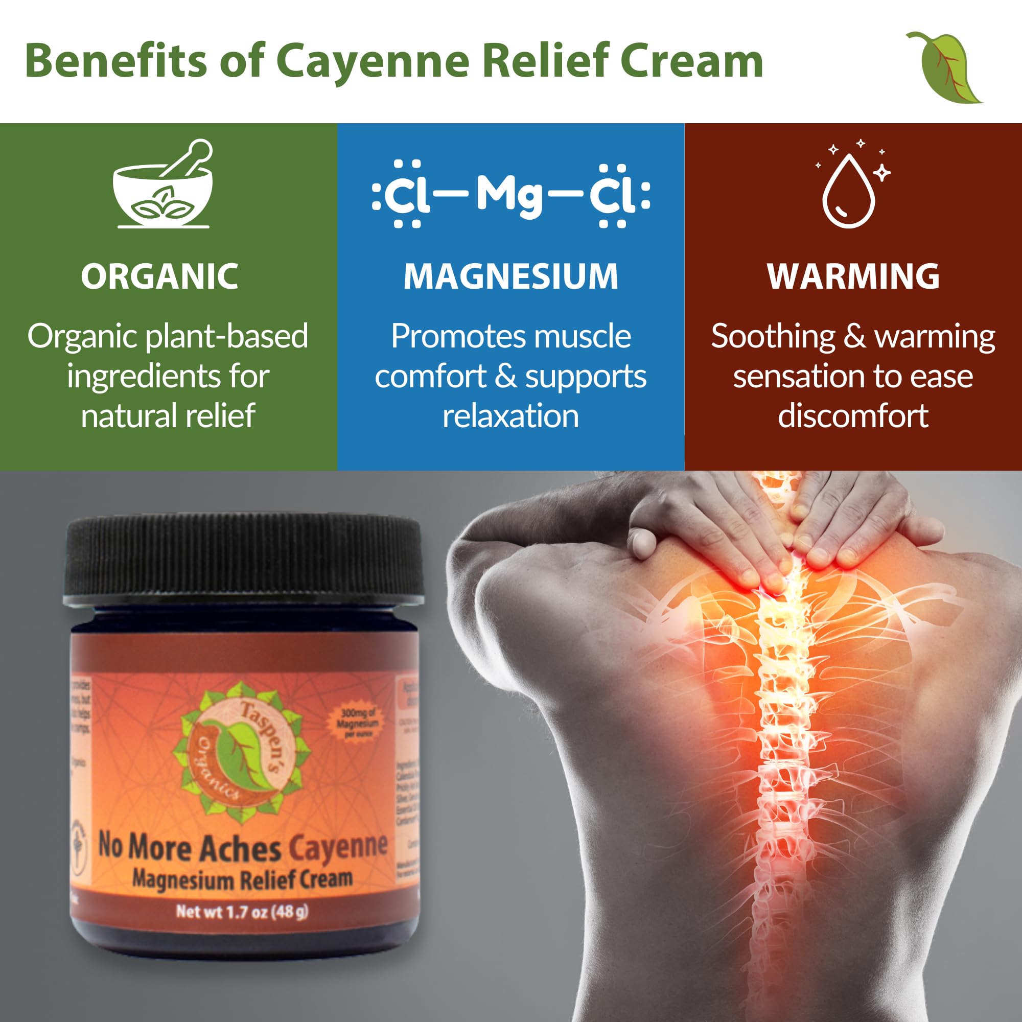 Taspen's Organics Magnesium No More Aches Cayenne Relief Cream – Pain, Tension & Nerve Comfort – Muscle Relief – Warming with Cayenne, Ginger, Arnica & St. John's Wort – Topical Fast Relief (1.7 oz) Taspen's OrganicsBuy Supplements Australia