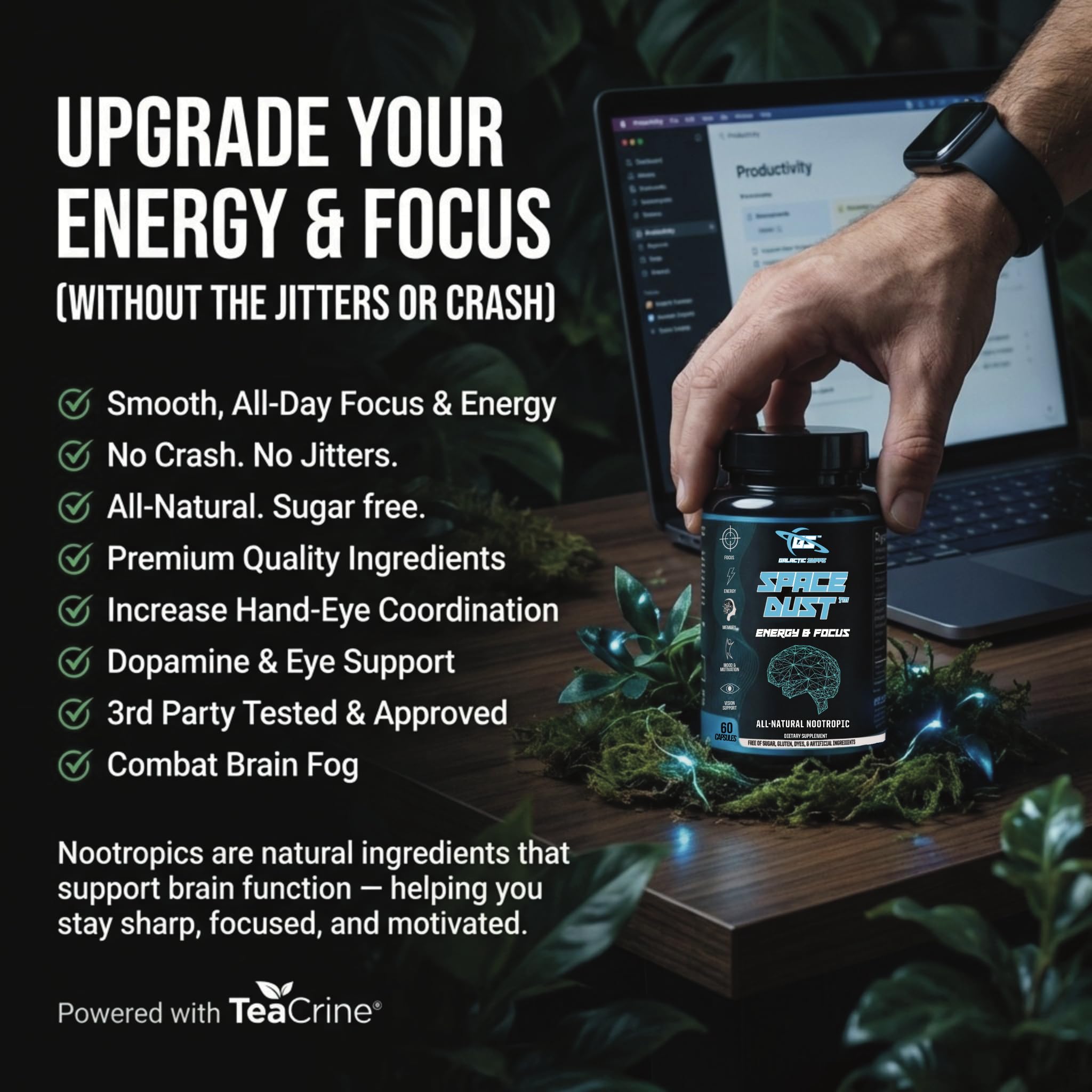 Space Dust Brain Supplements for Memory and Focus – Nootropic Focus Supplement for Brain Health & Mind Boost with TeaCrine, Caffeine, L-Tyrosine, L-Theanine – Cognitive Support Capsules, 60 Count GALACTIC SUPPSBuy Supplements Australia